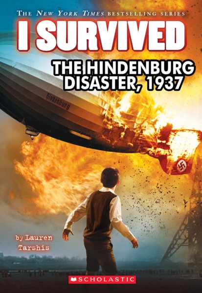 I Survived The Hindenburg Disaster, 1937, Softcover, #13