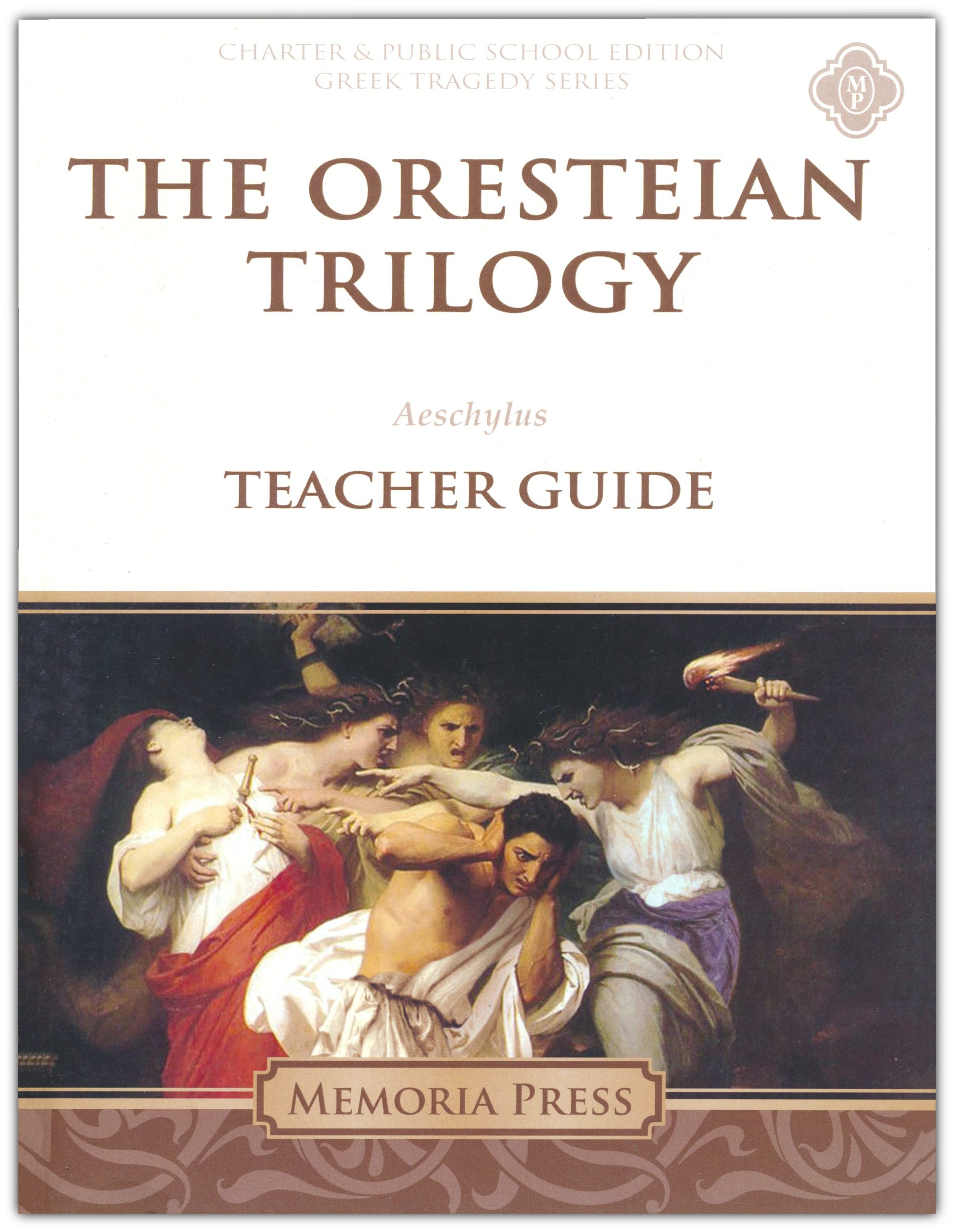 Oresteian Trilogy by Aeschylus Teacher Guide (Charter Version)