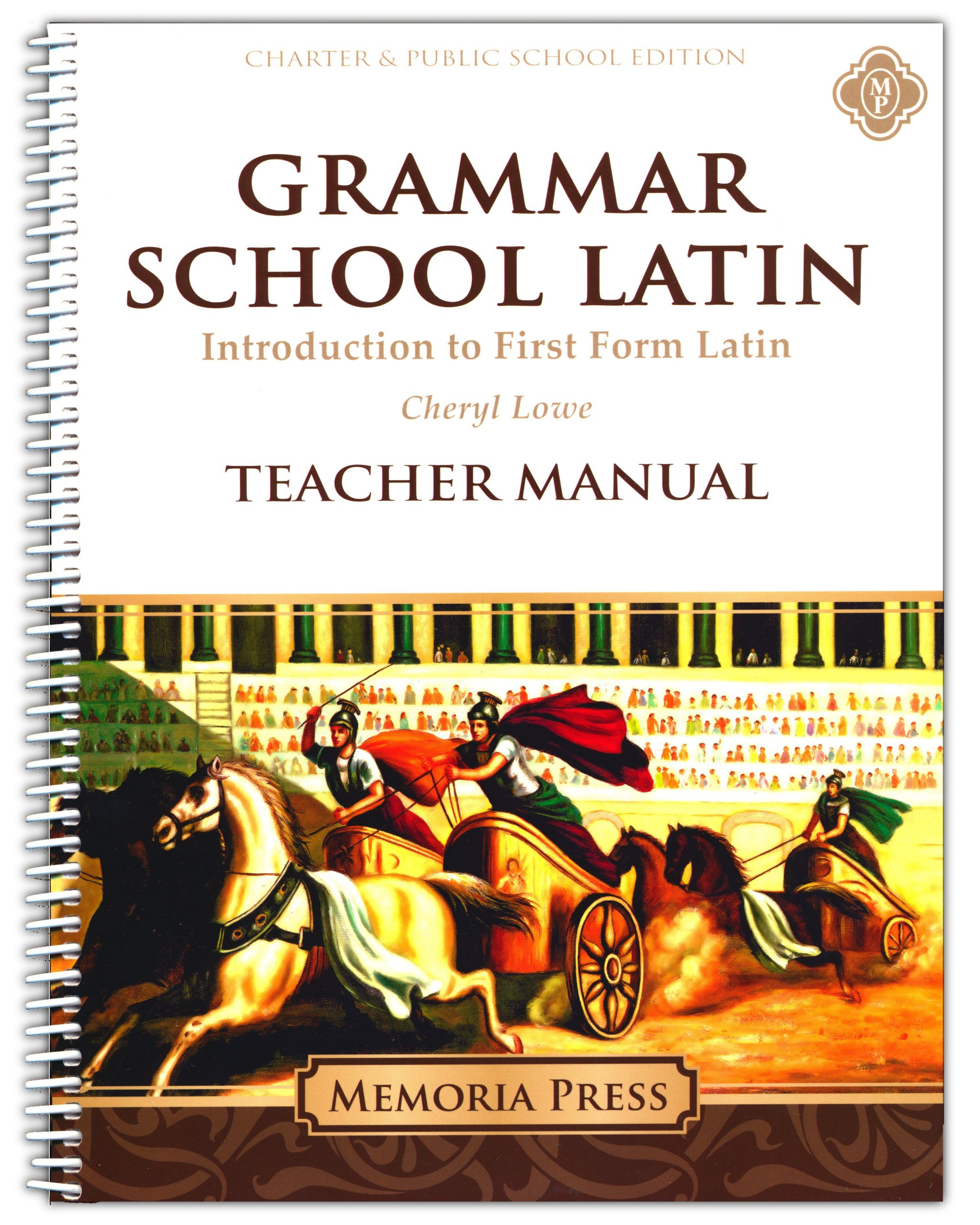 Grammar School Latin Teacher Manual (Charter Version)