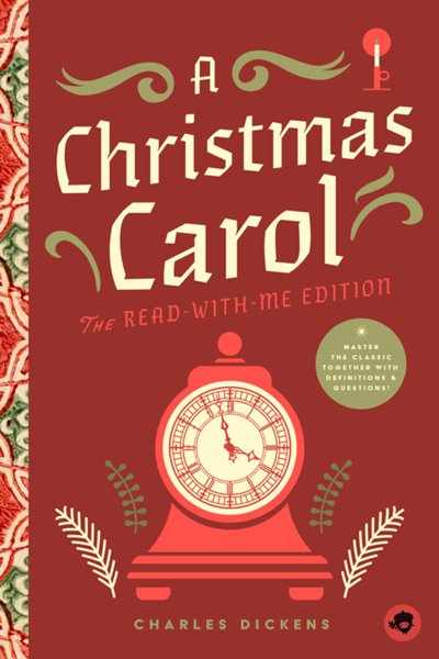 A Christmas Carol: The Read-With-Me Edition: The Unabridged Story in 2