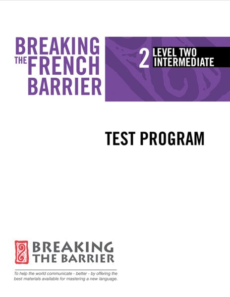 Breaking the French Barrier Level 2 Intermediate Test Program (Hard Co