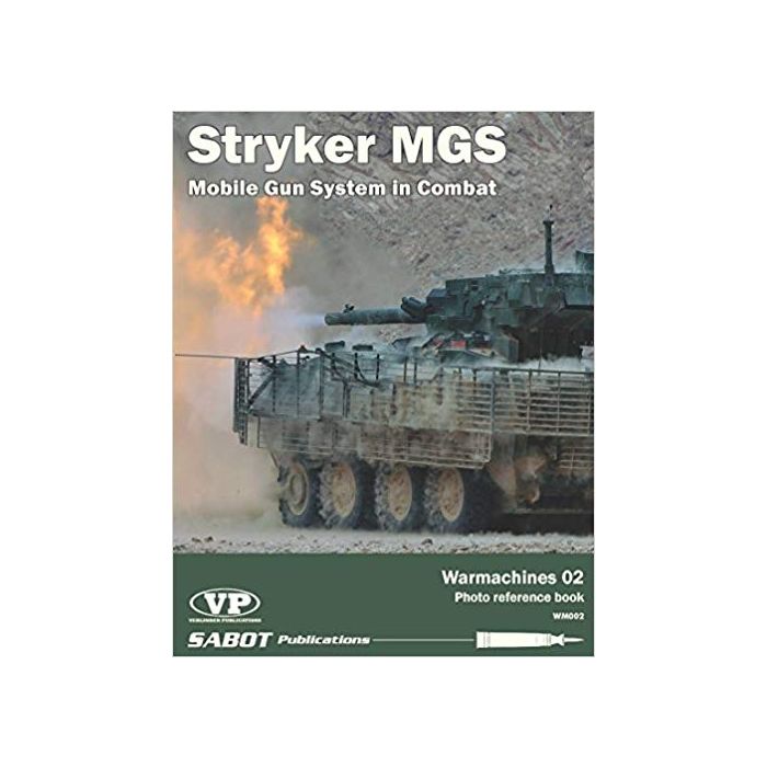 Warmarchines No. 2: Stryker MGS